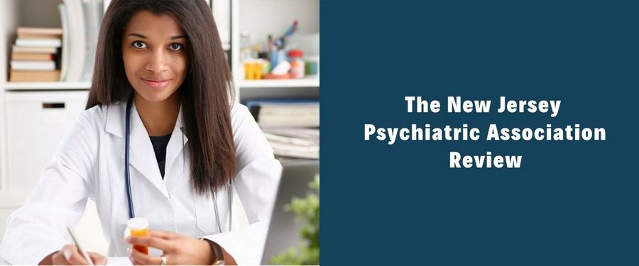 The New Jersey Psychiatric Association Review